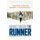 The Runner - Four Years Living and Running in the Wilderness (Paperback): Markus Torgeby