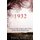 1932 - Stories of the People and Times of the Great Depression (Paperback): Steve Ashley