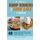 The Ultimate Dump Dinners & Dump Cake Cookbook - 40 Delicious, Quick & Easy Dump Dinner & Dump Cake Recipes (Paperback): Katey...