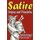 Satire - Origins and Principles (Paperback, Transaction Ed.): Matthew Hodgart