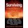 Surviving Natural Disasters and Man-Made Disasters (Paperback): Janice L McCann, Betsy Shand