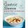 The Gastric Sleeve Bariatric Cookbook - Easy Meal Plans and Recipes to Eat Well & Keep the Weight Off (Paperback): Sarah Kent