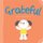 Grateful (Board book): Sarah Ward