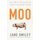 Moo (Paperback): Jane Smiley