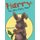 Harry - the Very Hairy Hare (Hardcover): Dan Wohlleber