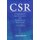 Corporate Social Responsibility - Corporate Governance and Workplace Practices - A New Perspective (Hardcover): Anjana Hazarika
