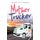 Mother Trucker - Because It's Never Too Late! (Paperback): Missy Ryckman