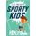 Sporty Kids: Handball! (Paperback, 6th edition): Felice Arena