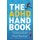 The ADHD Handbook - What Every Parent Needs to Know to Get the Best for Their Child (Paperback): Stuart Passmore
