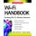 Wi-Fi Handbook - Building 802.11b Wireless Networks (Paperback, Ed): Franklin D. Ohrtman, Konrad Roeder