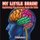 My Little Brain! - Explaining The Human Brain for Kids (Paperback): Baby Professor