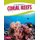 Animal Engineers: Coral Reef (Hardcover): Kathryn Hulick