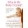 Why Is My Baby Crying? - The Parent's Survival Guide for Coping with Crying Problems and Colic (Paperback): Barry Lester,...