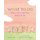 What To Do When You're Not Sure What To Do (Hardcover): Davina Bell