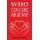 Who Can Care for Me Now? (Paperback): Elizabeth Orr