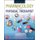 PHARMACOLOGY FOR THE PHYSICAL THERAPIST, SECOND EDITION (Hardcover, 2nd edition): Erin Jobst, Peter Panus, Marieke...