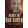 Martin Van Buren - The American Presidents (Hardcover, First): Ted Widmer