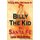 Young Billy, Old Santa Fe - Wild West History, Outlaw Legends, and The City at the End of the Santa Fe Trail (Paperback): Lynn...