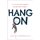 Hang On (Paperback): Anniki Sommerville
