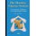 Housing Finance System - Developments, Challenges, Assessing Potential Changes (Hardcover): Roger D. White