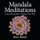 Mandala Meditations - Little Reminders Along the Way (Paperback): Dave Turner