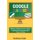 Google Classroom 2020 and Beyond - A Beginner to Expert User Guide for Teachers and Students to Master the Use of Google...