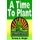 A Time to Plant - 52 Children's Sermons (Paperback): Teresa L Major