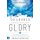 10 Levels Of Glory - Cultivating a Lifestyle of Face-to-Face Encounters with God (Paperback): Hrvoje Sirovina