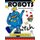 Robot Swear Word Coloring Books Vol.1 - CupCake and Doodle Desings (Paperback): Joel S Costa