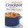 40 Perfect Crockpot Recipes - Slow Cooker Recipes That Help Make Dinner Time Easier (Paperback): Daniel Humphreys
