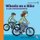 Wheels on a Bike - A Look at Rotational Motion (Paperback): Rebecca Woodbury