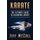 Karate - The Ultimate Guide to Beginning Karate (Paperback): Jeff McCall