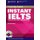 Instant IELTS Pack - Ready-to-use Tasks and Activities (Paperback, Teacher's edition): Guy Brook-Hart