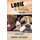 LOUIE the Bulldog Volume II (Paperback): Brenda Zintgraff