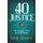 40 on Justice - The Prophetic Voice on Social Reform (Hardcover): Omar Suleiman