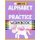 Alphabet Letter Tracing Practice Workbook Ages 3-5 - Kids Activity Book to Learn and Write ABC's (Paperback): Christina...