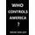 Who Controls America ? (Paperback): Mark Mullen