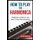 How To Play The Harmonica - A Beginners Guide to Learn How To Play The Harmonica (Paperback): Jason Randall