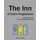 The Inn of God's Forgiveness - and Other Hymns for the Progressive Church (Paperback): Adam Brooks Webber