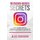 Instagram Growth Secrets - The Ultimate Guide To Growing A Massive Following Fast & How To Make Money Along The Way...