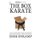 Break the Box of Karate - and 25 Other Riffs, Rants and Random Ideas about Karate (Paperback): Jesse Enkamp