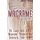 Macrame - 20 Easy And Quick Macrame Projects To Decorate Your Home (Paperback): Harry Atkins