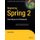 Beginning Spring 2 - From Novice to Professional (Paperback, 1st ed.): Dave Minter