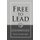 Free to Lead - The Decision-Making Ethos of Healthy Growing Churches (Paperback): Rod Stafford