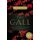 The Call - Finding and Fulfilling God's Purpose For Your Life (Paperback): Os Guinness