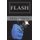 Flash - A Jim Fowler Case (Paperback): Mike Roberts