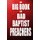 The Big Book of Bad Baptist Preachers - 100 Cases of Sex Abuse of Children and Exploitation of the Innocent (Paperback): Jeri...