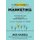 The Smart Guide to MARKETING (Paperback): Jack Gaskell