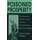 Poisoned Prosperity - Development, Modernization and the Environment in South Korea (Hardcover): Norman R. Eder