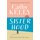 Sisterhood (Paperback): Cathy Kelly